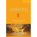 Awakening: Awakening to the Call of God