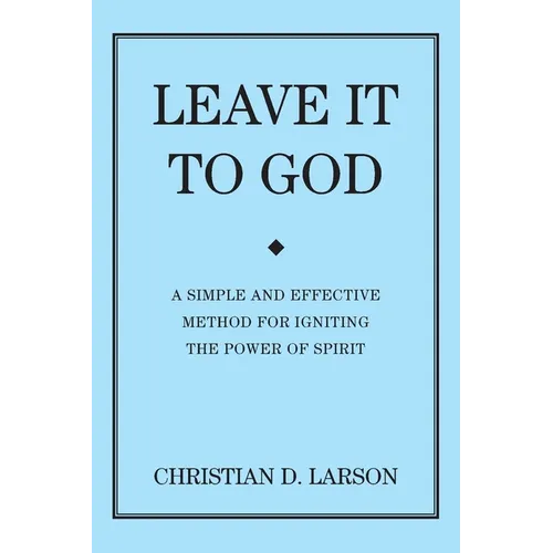 Leave It to God