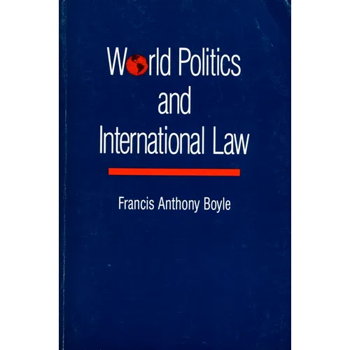 World Politics and International Law