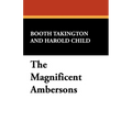 The Magnificent Ambersons