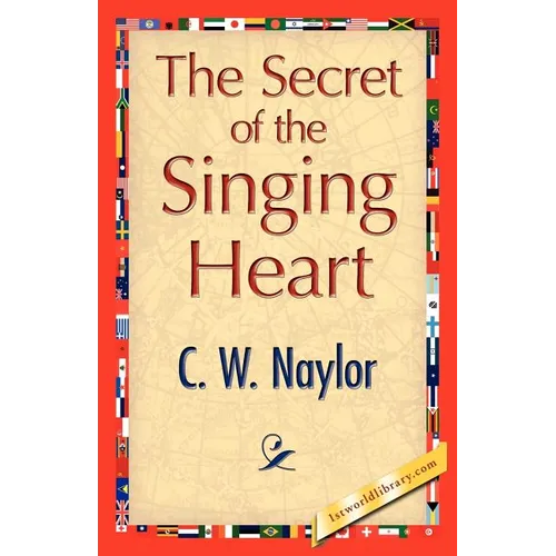 The Secret of the Singing Heart