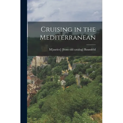 Cruising in the Mediterranean