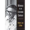 Witness to an Extreme Century