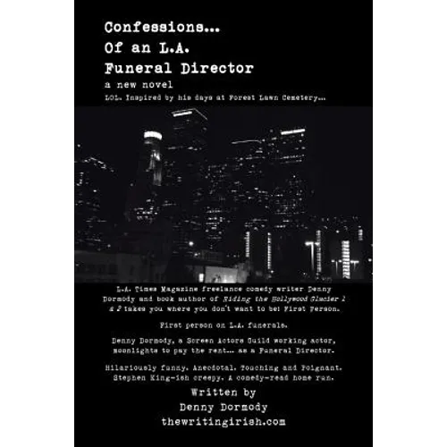 Confessions of an L.A. Funeral Director
