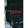 Speaking of Crime: The Language of Criminal Justice