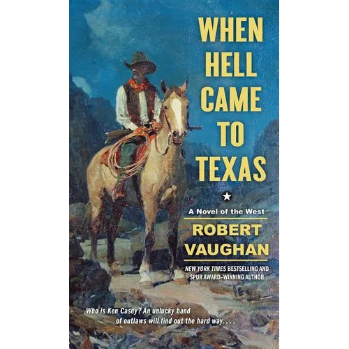 When Hell Came to Texas