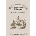 The Story of the Palatines