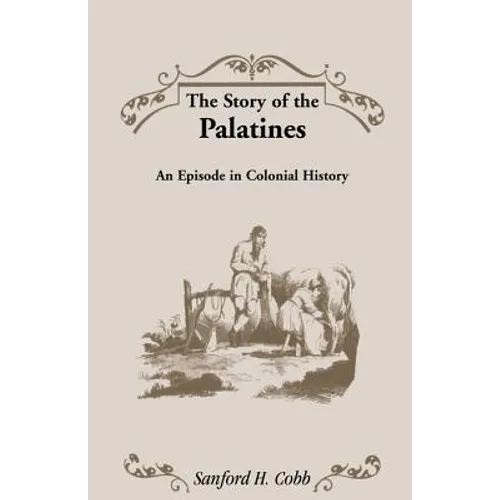 The Story of the Palatines