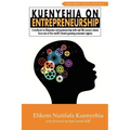 Kuenyehia on Entrepreneurship