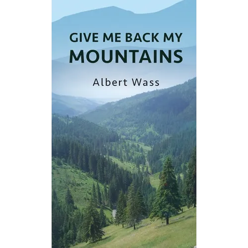 Give Me Back My Mountains