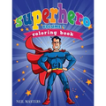 Superhero Coloring Book, Volume 1
