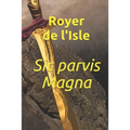 Sic parvis Magna