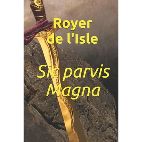 Sic parvis Magna