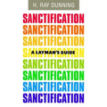 A Layman's Guide to Sanctification