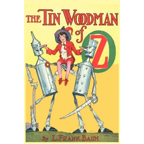 The Tin Woodman of Oz