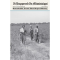 It Happened in Mississippi