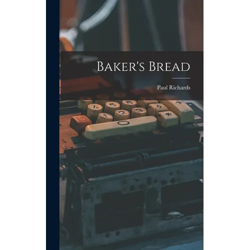 Baker's Bread