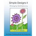 Simple Designs II: Another Easy Coloring Book for All