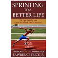 Sprinting To A Better Life