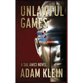 Unlawful Games