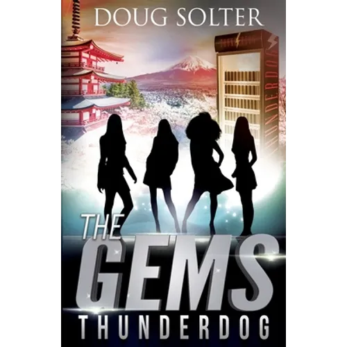 Thunderdog: A Teen Spy Thriller