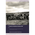 Dam Internationalism: Rethinking Power, Expertise and Technology in the Twentieth Century
