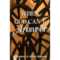 When God Can't Answer
