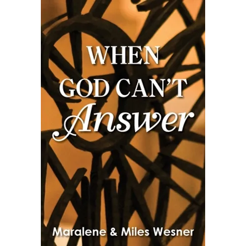 When God Can't Answer
