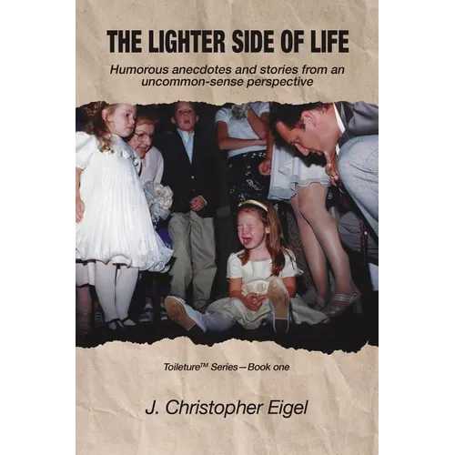 The Lighter Side of Life