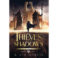 Of Thieves and Shadows
