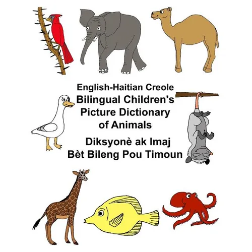 English-Haitian Creole Bilingual Children's Picture Dictionary of Animals