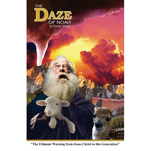 The Daze Of Noah