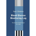 Type 2 Diabetes Blood Glucose Monitoring Log