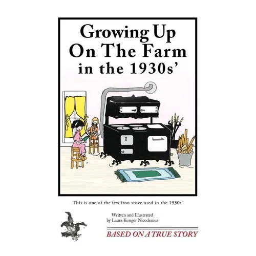 Growing Up on the Farm in the 1930s'