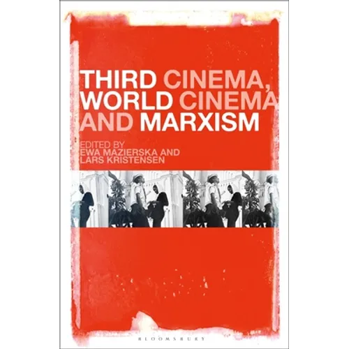 Third Cinema, World Cinema and Marxism