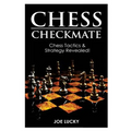Chess Checkmate: Chess Tactics & Strategy Revealed!