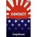Contact!: a novel of the Pacific War