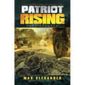 Patriot Rising: The Unbroken