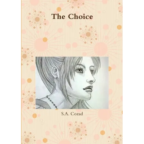 The Choice