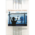 The Science and Fiction of Autism