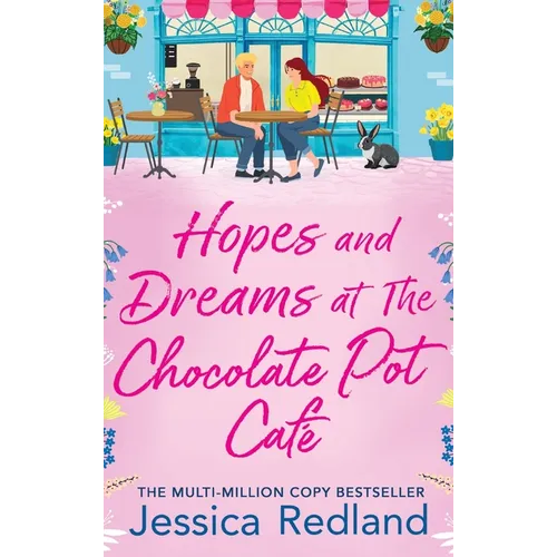 Hopes and Dreams at The Chocolate Pot Café