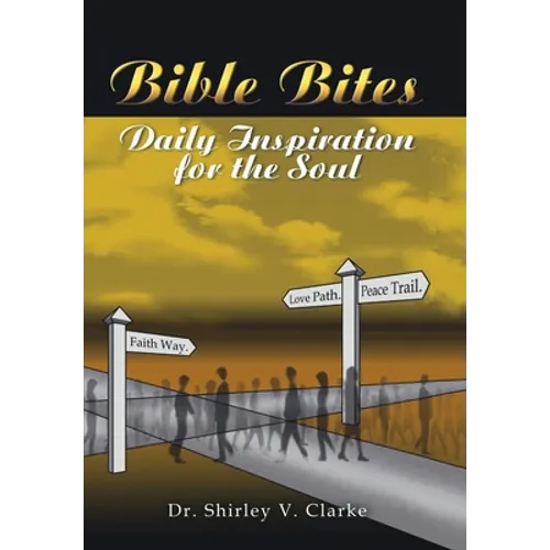 Bible Bites: Daily Inspiration for the Soul