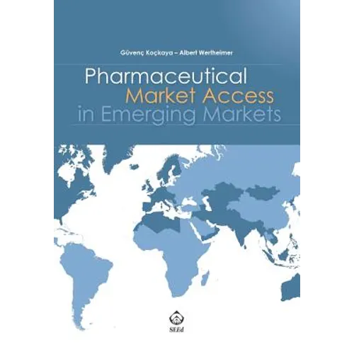 Pharmaceutical Market Access in Emerging Markets