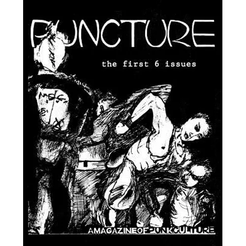 Puncture: the first 6 issues