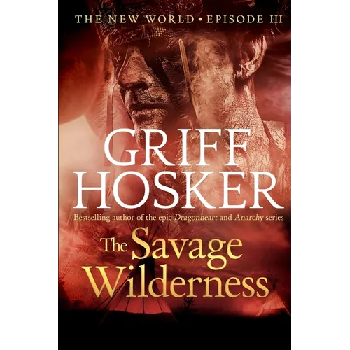 The Savage Wilderness