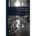 The Book of a Naturalist