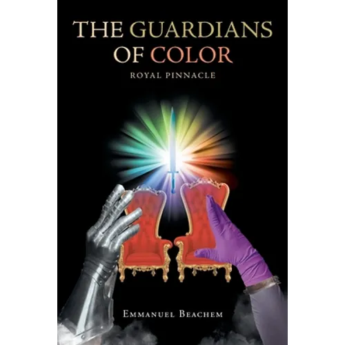 The Guardians of Color: Royal Pinnacle
