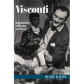 Visconti: Explorations of Beauty and Decay