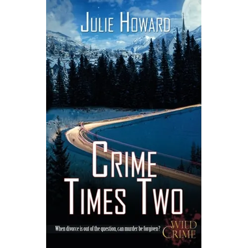 Crime Times Two