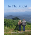 In The Midst: Large Print Edition